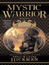 Mystic Warrior By Tracy Hickman